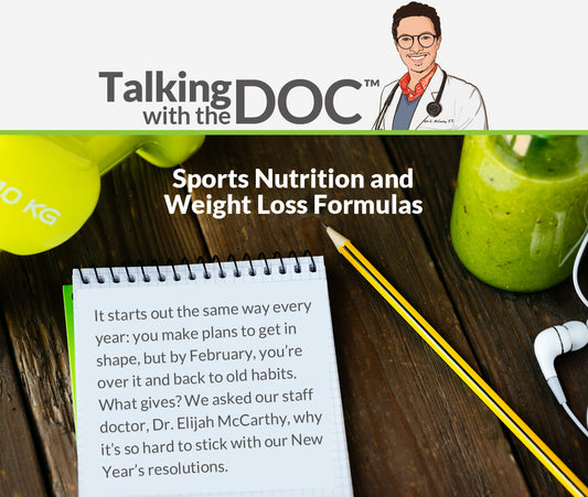 A banner for "Talking with the DOC" featuring a notepad detailing New Year's resolutions under text "Sports Nutrition and Weight Loss Formulas.
