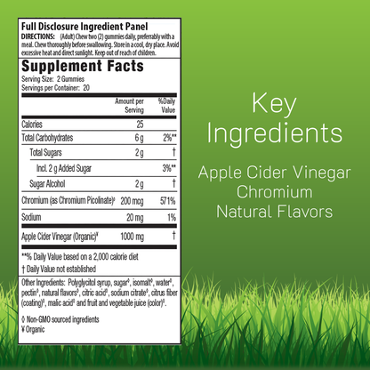 Supplement label with key ingredients Apple Cider Vinegar, Chromium, and Natural Flavors