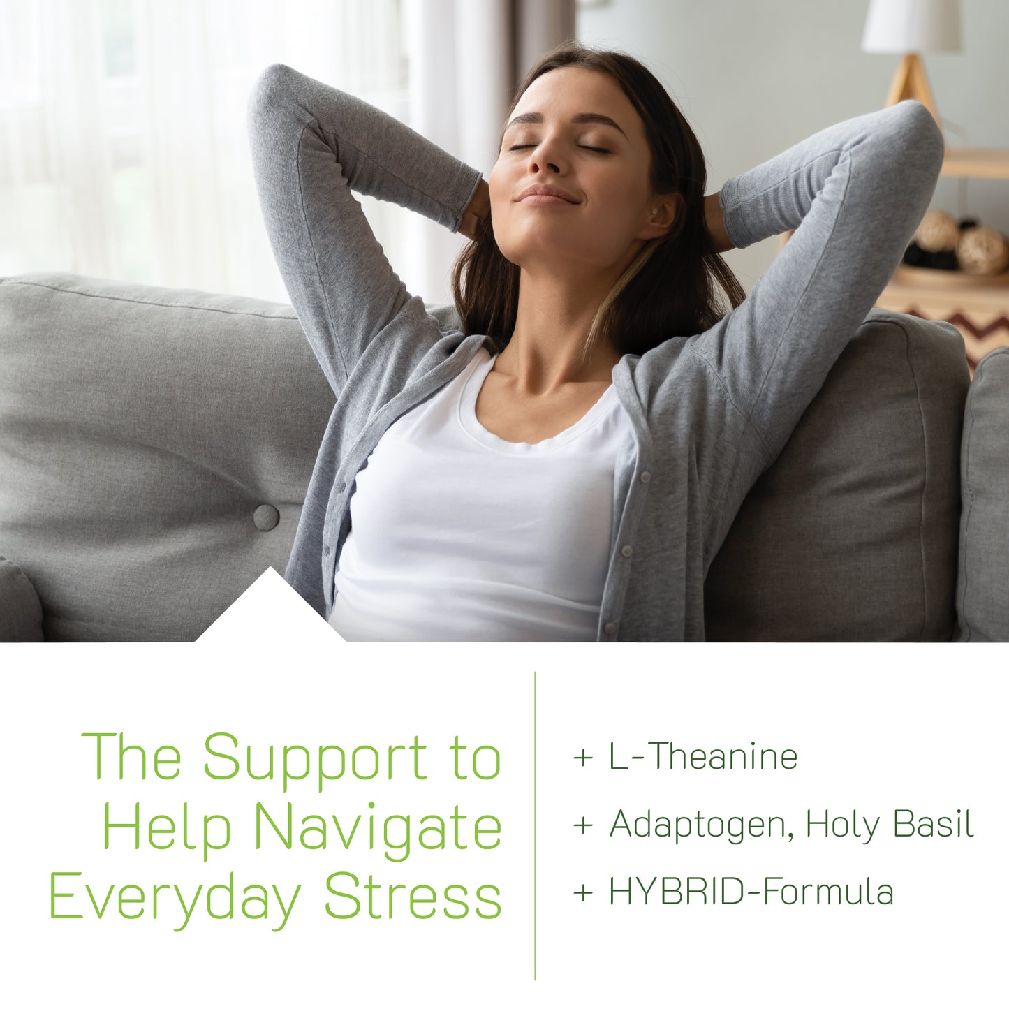 Woman relaxing on a couch with text about stress support and ingredients.