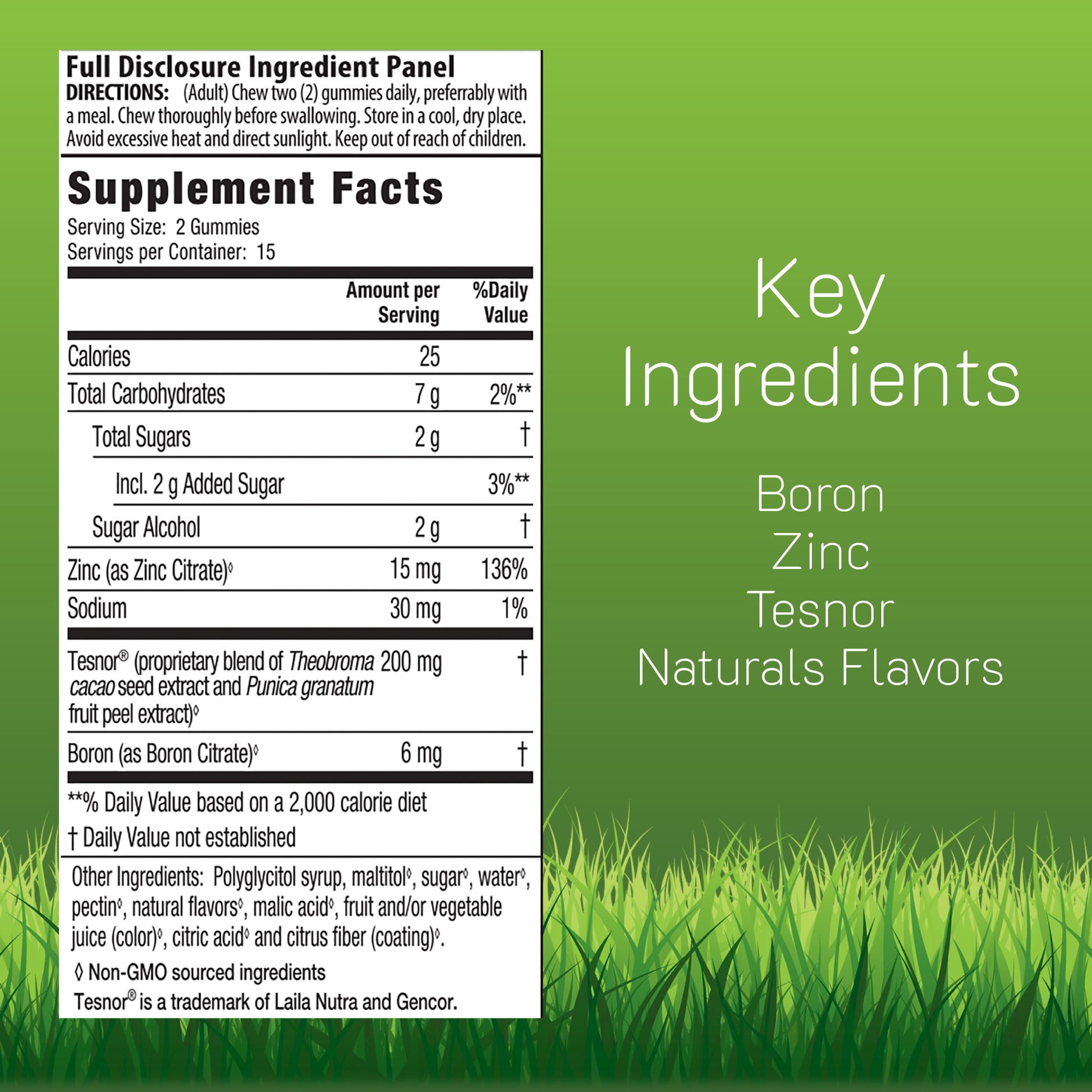 Supplement label with ingredient list and key ingredients Boron, Zinc, Tesnor, and Natural Flavors