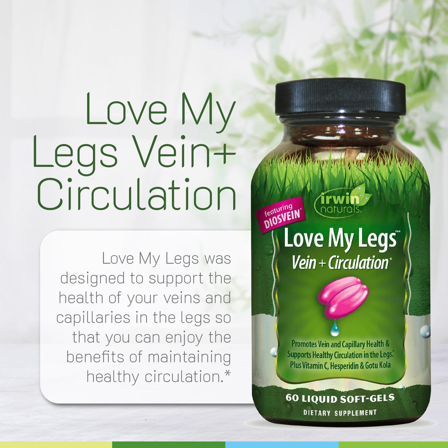Love My Legs-Irwin Naturals